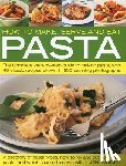 Wright, Jeni - How to Make, Serve and Eat Pasta