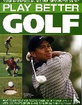 Atha, Antony - Play Better Golf