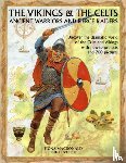 Steele, Philip - Vikings and the Celts