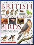 Alderton, David - The British, European and African Birds, New Encyclopedia of