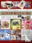 Lindsay, Alison - Ultimate Practical Guide to Scrapbooking,The