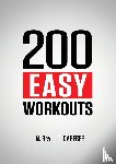 Rey, N - 200 Easy Workouts