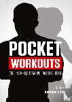 Rey, N - Pocket Workouts - 100 no-equipment Darebee workouts