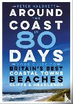 Naldrett, Peter - Around the Coast in 80 Days