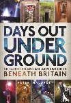 Naldrett, Peter - Days Out Underground