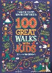 Benson, Jen, Benson, Sim - 100 Great Walks with Kids