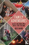 Band, Bex - Family Adventures
