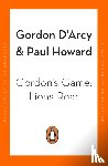 Howard, Paul, D'Arcy, Gordon - Gordon’s Game: Lions Roar