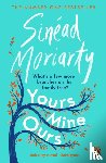 Moriarty, Sinead - Yours, Mine, Ours