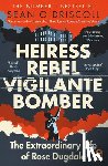 O'Driscoll, Sean - Heiress, Rebel, Vigilante, Bomber