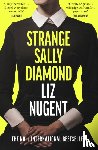 Nugent, Liz - Strange Sally Diamond