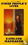 MacMahon, Kathleen - Other People's Lives