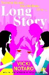 Notaro, Vicki - Long Story