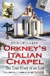 Paris, Philip - Orkney's Italian Chapel