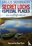 Gordon, Alex, Sandison, Bruce, Fluck, Peter - Secret Lochs and Special Places