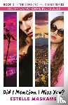 Maskame, Estelle - Did I Mention I Miss You? (The DIMILY Series)