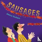 Souhami, Jessica - Sausages!