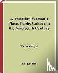 Morgan, Simon - A Victorian Woman's Place