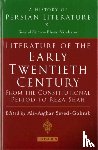 Seyed-Gohrab, A. A. - Literature of the Early Twentieth Century: From the Constitutional Period to Reza Shah