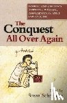  - The Conquest All Over Again