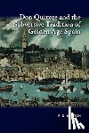 Britton, R. K. - Don Quixote and the Subversive Tradition of Golden Age Spain