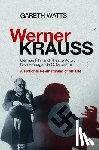 Watts, Gareth - Werner Krauss
