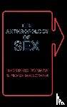 Donnan, Hastings, Magowan, Fiona - The Anthropology of Sex