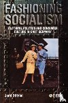 Stitziel, Judd - Fashioning Socialism
