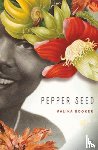 Booker, Malika - Pepper Seed
