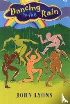 Lyons, John - Dancing in the Rain