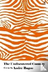 Bagoo, Andre - The Undiscovered Country