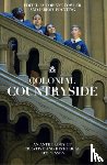 Snaith, Mahsuda, Kalu, Peter, Bagoo, Andre, Seneviratne, Seni - Colonial Countryside: Creative and Historical Responses