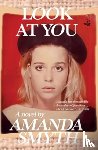 Smyth, Amanda - Look At You