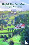 Ellis, Huw - Hugh Ellis y Berthfawr