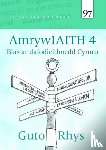 Rhys, Guto - Llyfrau Llafar Gwlad: 97. AmrywIAITH 4
