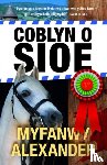 Alexander, Myfanwy - Coblyn o Sioe