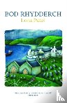 Patel, Lona - Bod Rhydderch