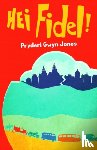Jones, Pryderi Gwyn - Hei Fidel!