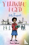 Wiliam, Casia - Y Lliwiau i Gyd - Stori Betty Campbell