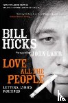 Hicks, Bill - Love All the People (New Edition)