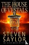 Saylor, Steven - The House of the Vestals