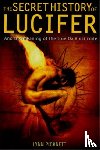 Picknett, Lynn (Author) - The Secret History of Lucifer (New Edition)