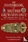 Adkins, Lesley, Adkins, Roy, Leitch, Victoria - The Handbook of British Archaeology