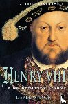 Wilson, Mr Derek - A Brief History of Henry VIII