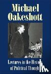 Oakeshott, Michael - Lectures in the History of Political Thought