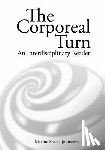 Sheets-Johnstone, Maxine - The Corporeal turn