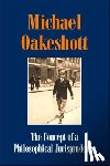 Oakeshott, Michael - The Concept of a Philosophical Jurisprudence