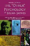 McVeigh, Brian J. - The 'Other' Psychology of Julian Jaynes