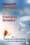  - Research Paradigm Considerations for Emerging Scholars