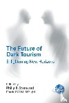  - The Future of Dark Tourism